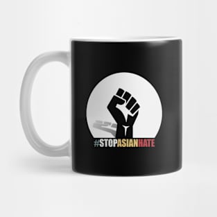 Stop Asian Hate | Asian Lives Matter | Anti Asian Racism | AAPI Mug